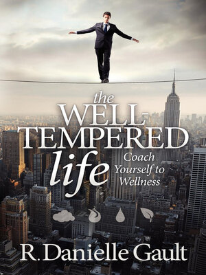 cover image of The Well-Tempered Life